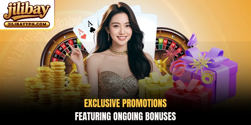 Exclusive promotions featuring ongoing bonuses