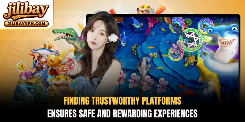 Finding trustworthy platforms ensures safe and rewarding experiences
