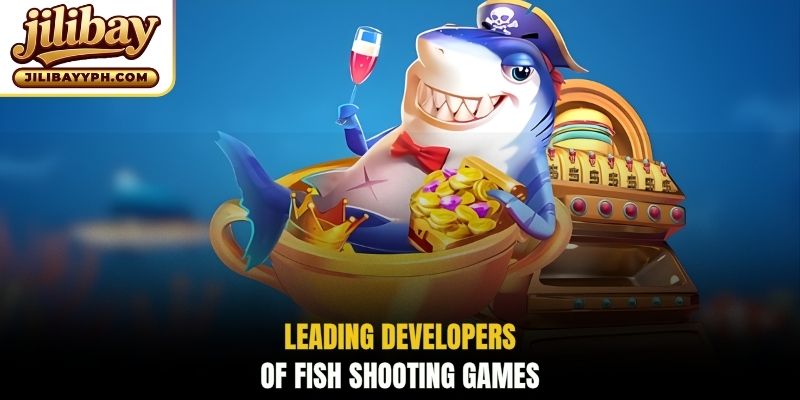 Leading developers of fish shooting games