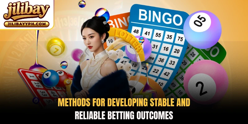 Methods for developing stable and reliable betting outcomes