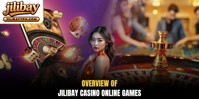 Overview of Jilibay Casino online games