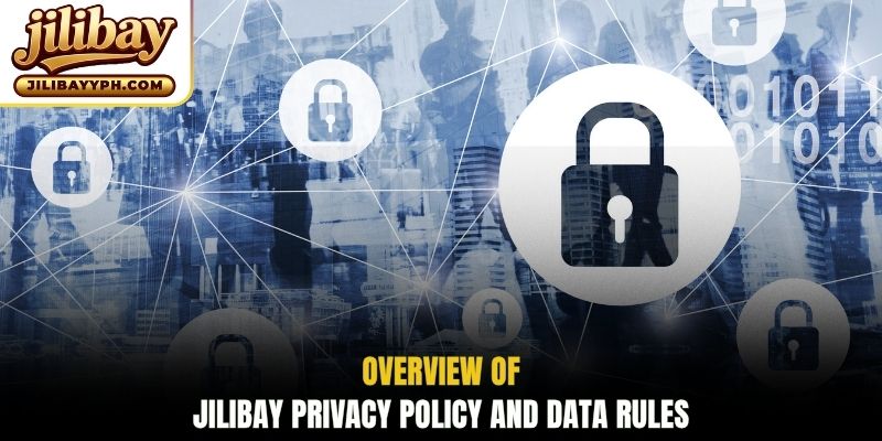 Overview of Jilibay privacy policy and data rules