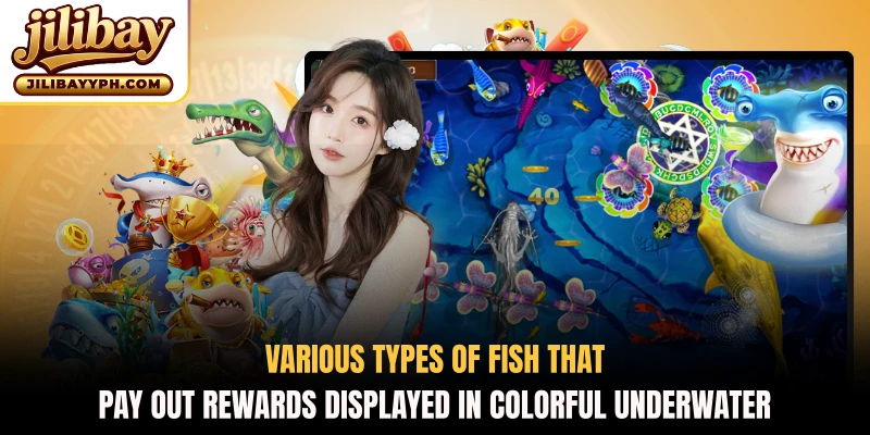 Various types of fish that pay out rewards displayed in colorful underwater